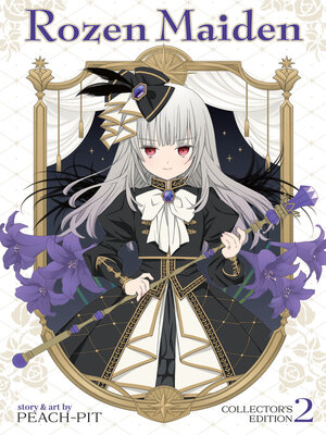 cover image of Rozen Maiden Collector's Edition, Volume 2